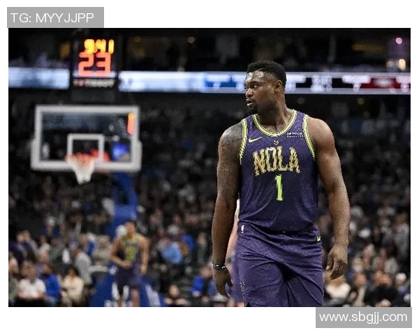 锡安再遭重创鹈鹕官方确认胖虎将进行右膝手术本赛季提前报销